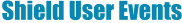 Shield User Events